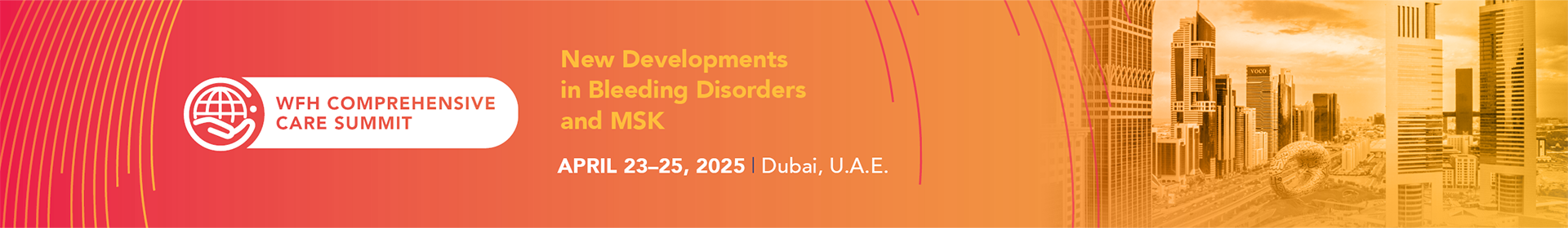 WFH 2025 Comprehensive Care Summit: New Developments in Bleeding Disorders and MSK Event Banner