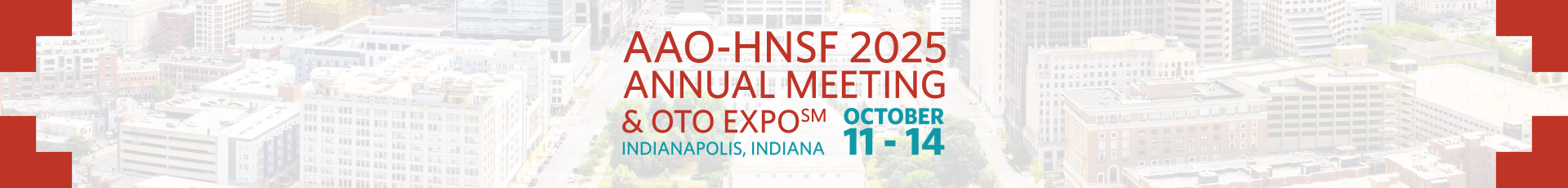 AAO-HNSF 2025 Annual Meeting & OTO EXPO Event Banner