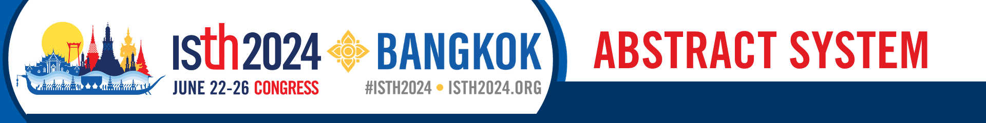 Submitter Login Page Call For Reviewers ISTH 2024 ISTH 2024   ISTH2024Bangkokabstractheader 69 